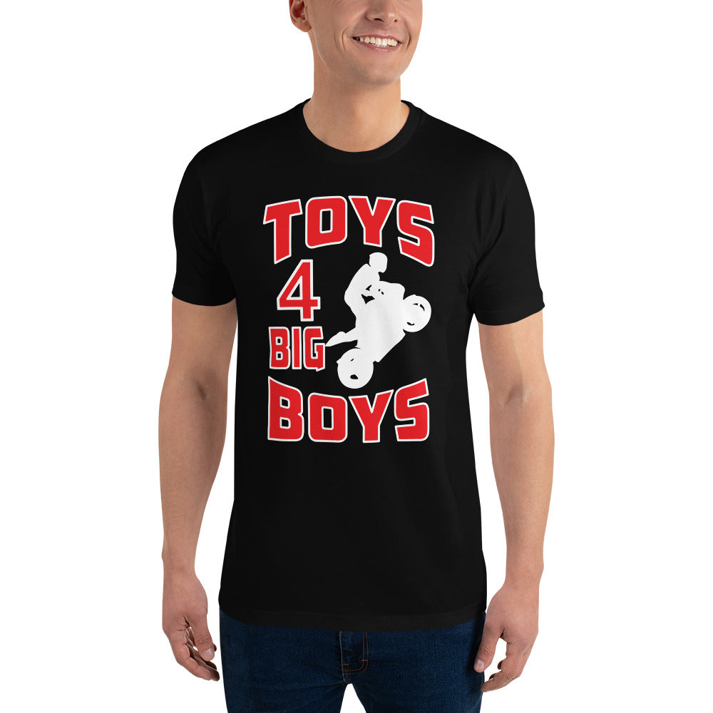 "Big Toys 4 Big Boys =Short Sleeve T-shirt