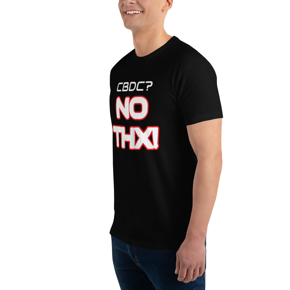 "CBDC? NO THX!" Short Sleeve T-shirt