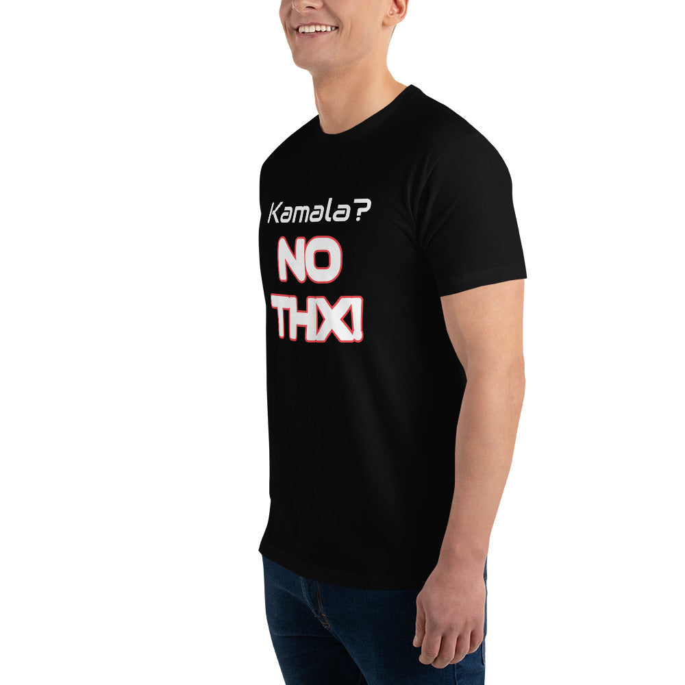 "Kamala? NO THX!" Short Sleeve T-shirt