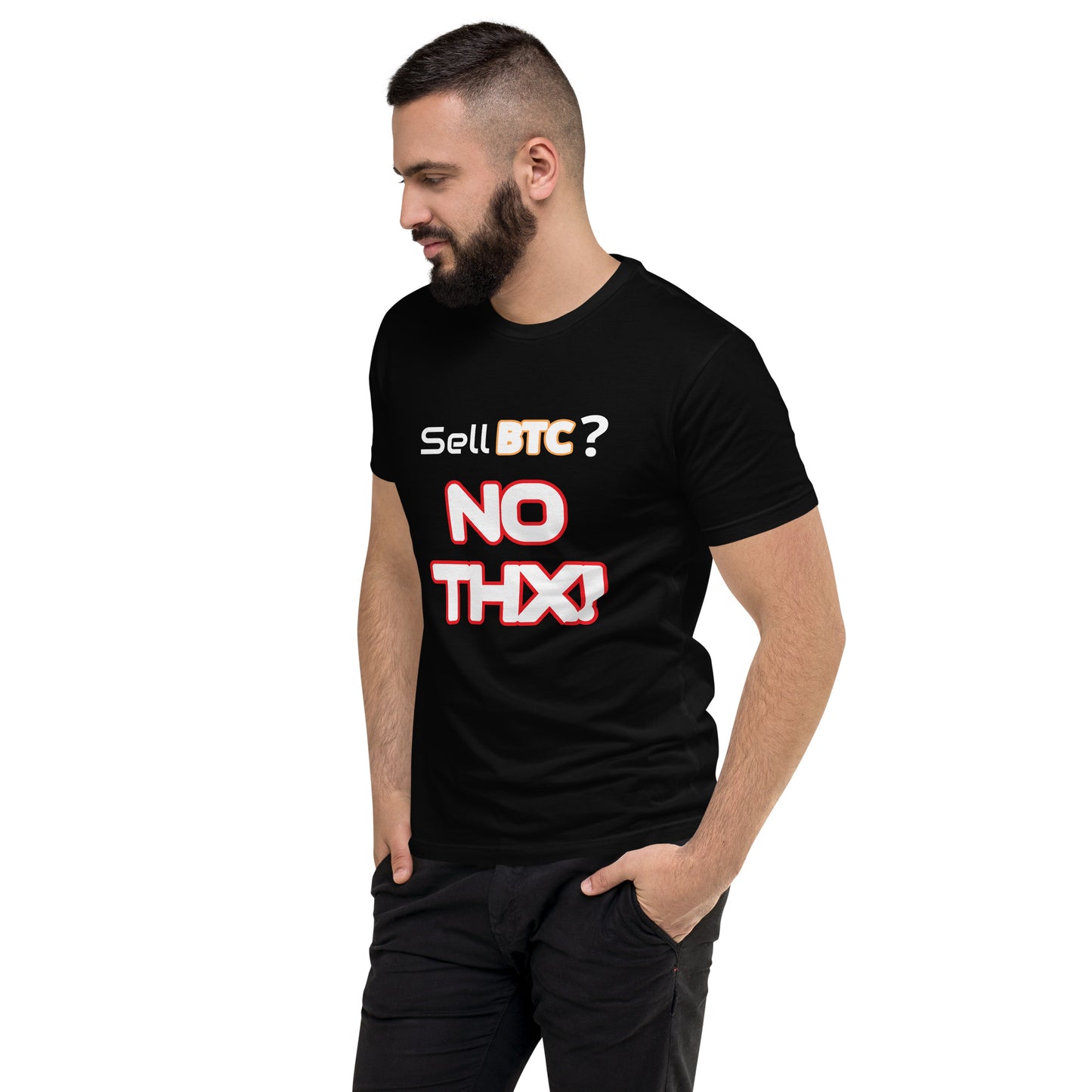 "Sell BTC? NO THX!" Short Sleeve T-shirt