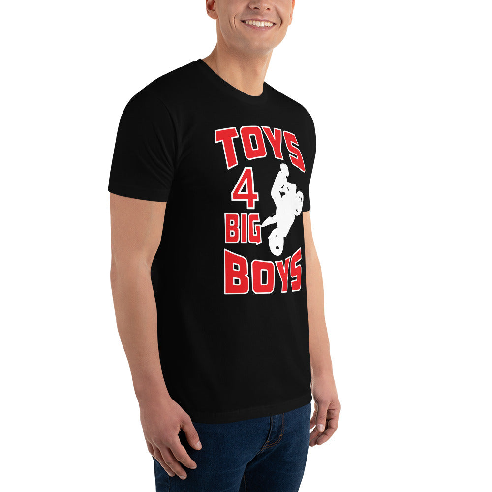 "Big Toys 4 Big Boys =Short Sleeve T-shirt