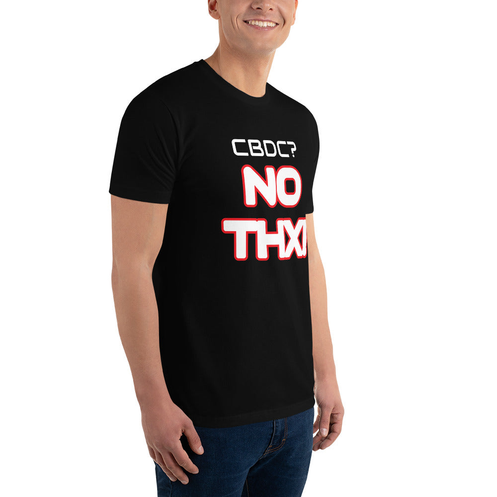 "CBDC? NO THX!" Short Sleeve T-shirt