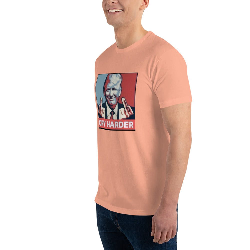 "CRY HARDER!" Donald Trump Short Sleeve T-shirt