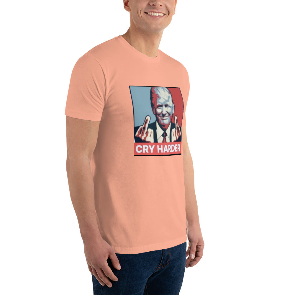 "CRY HARDER!" Donald Trump Short Sleeve T-shirt