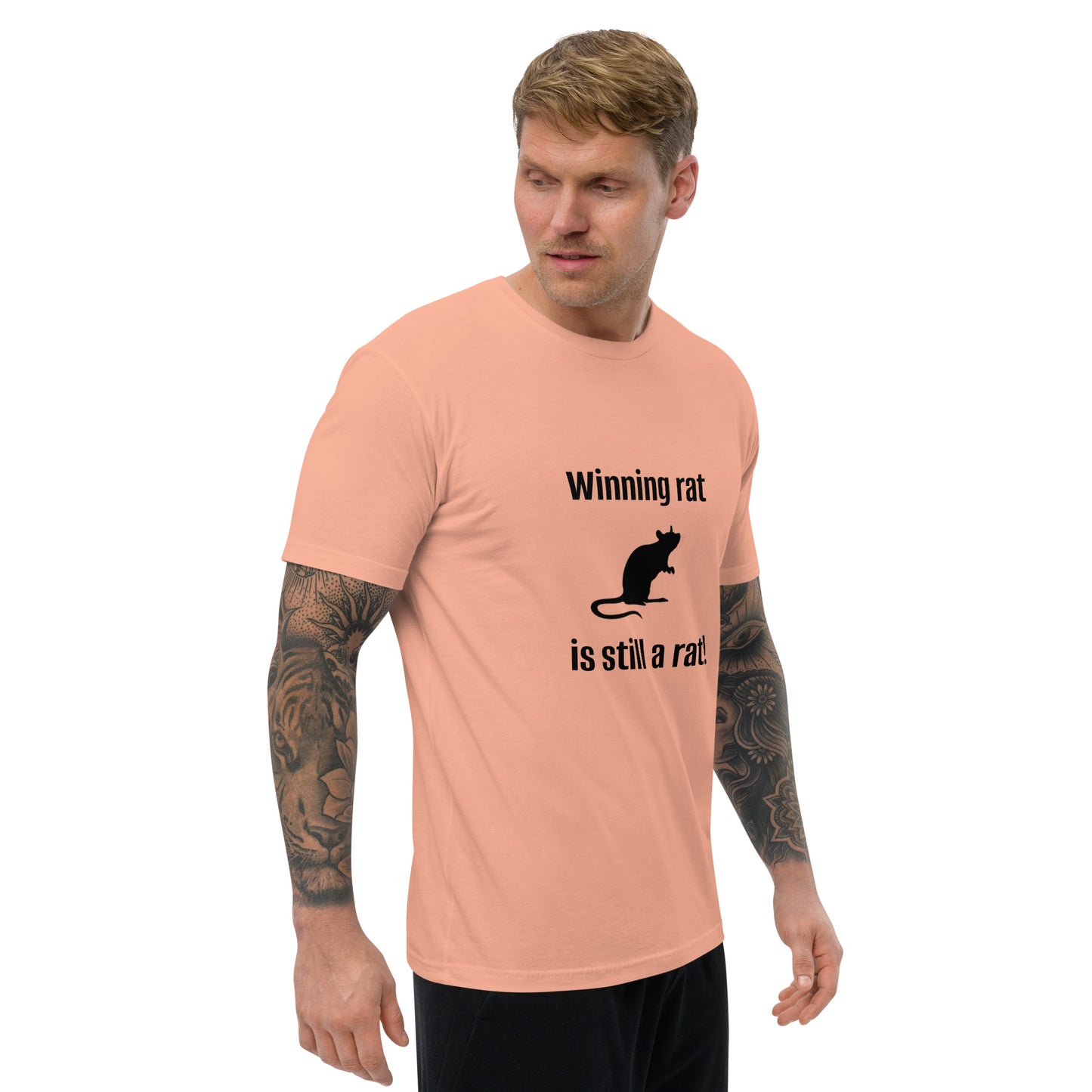 "Winning Rat is Still a Rat" #1 Short Sleeve T-shirt