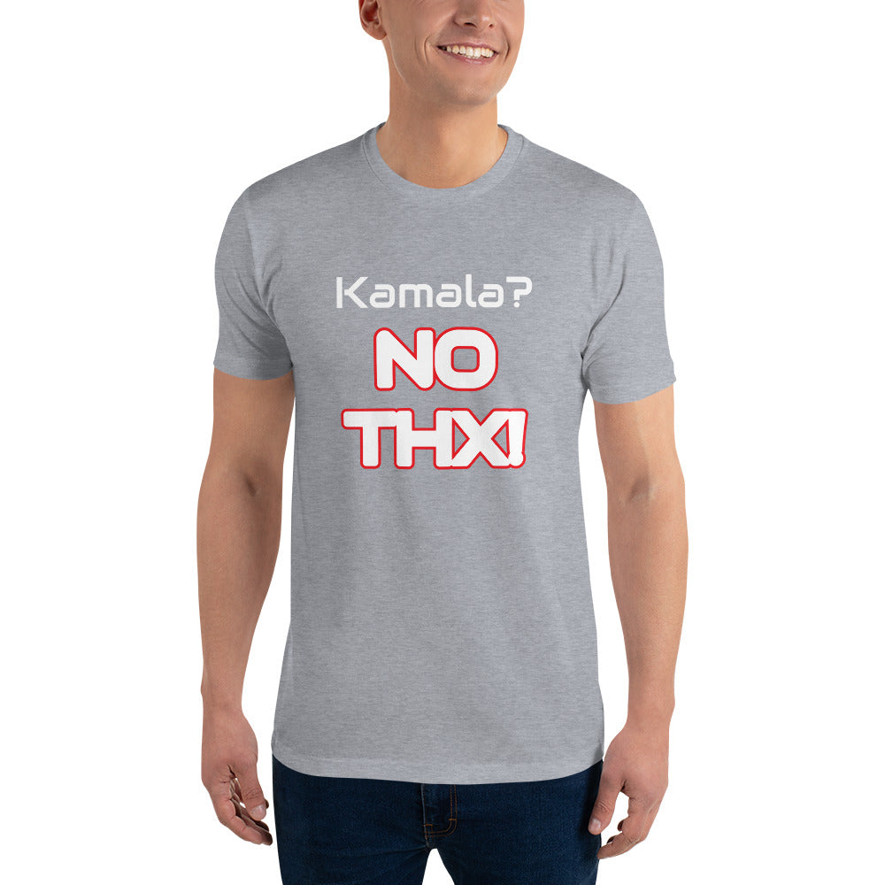 "Kamala? NO THX!" Short Sleeve T-shirt