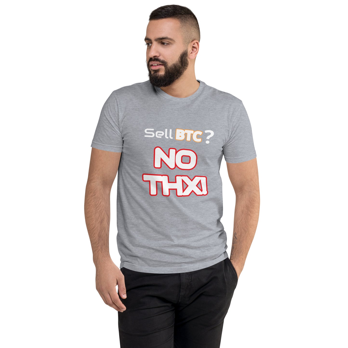 "Sell BTC? NO THX!" Short Sleeve T-shirt