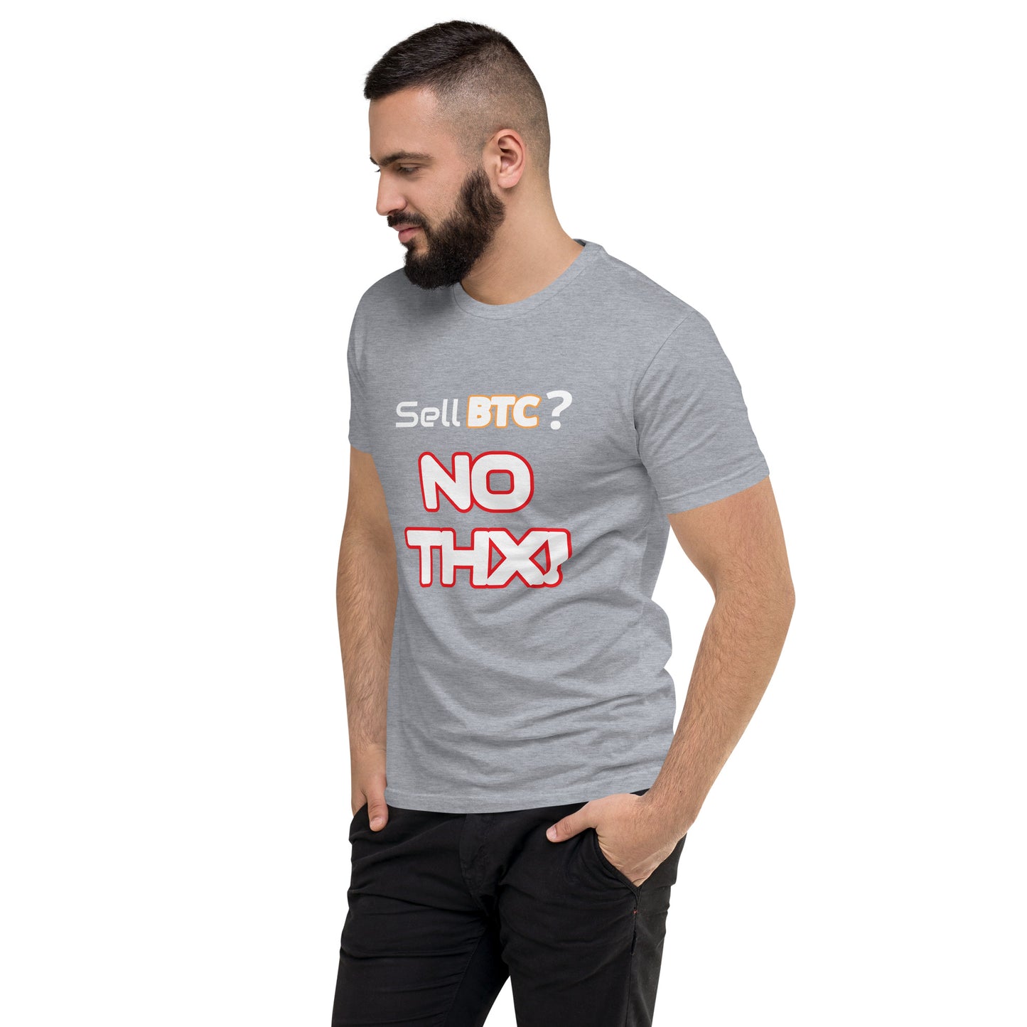 "Sell BTC? NO THX!" Short Sleeve T-shirt