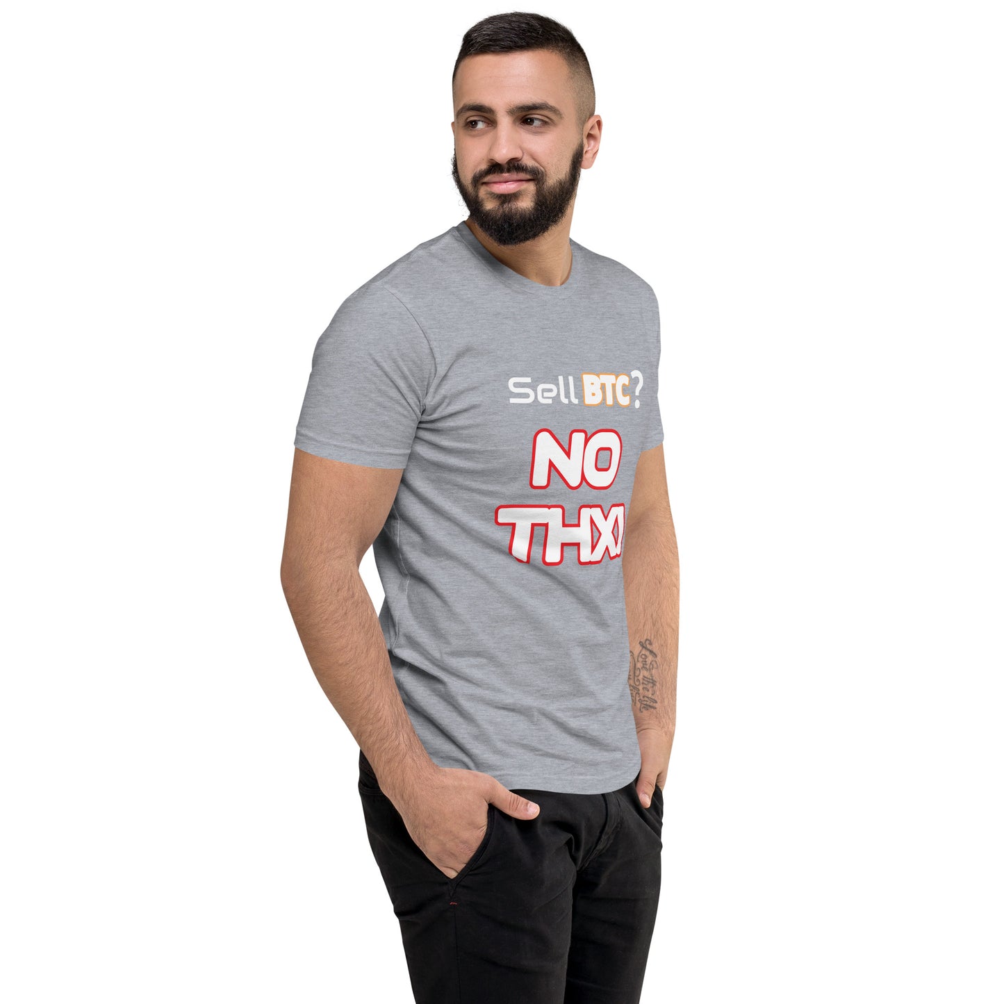 "Sell BTC? NO THX!" Short Sleeve T-shirt