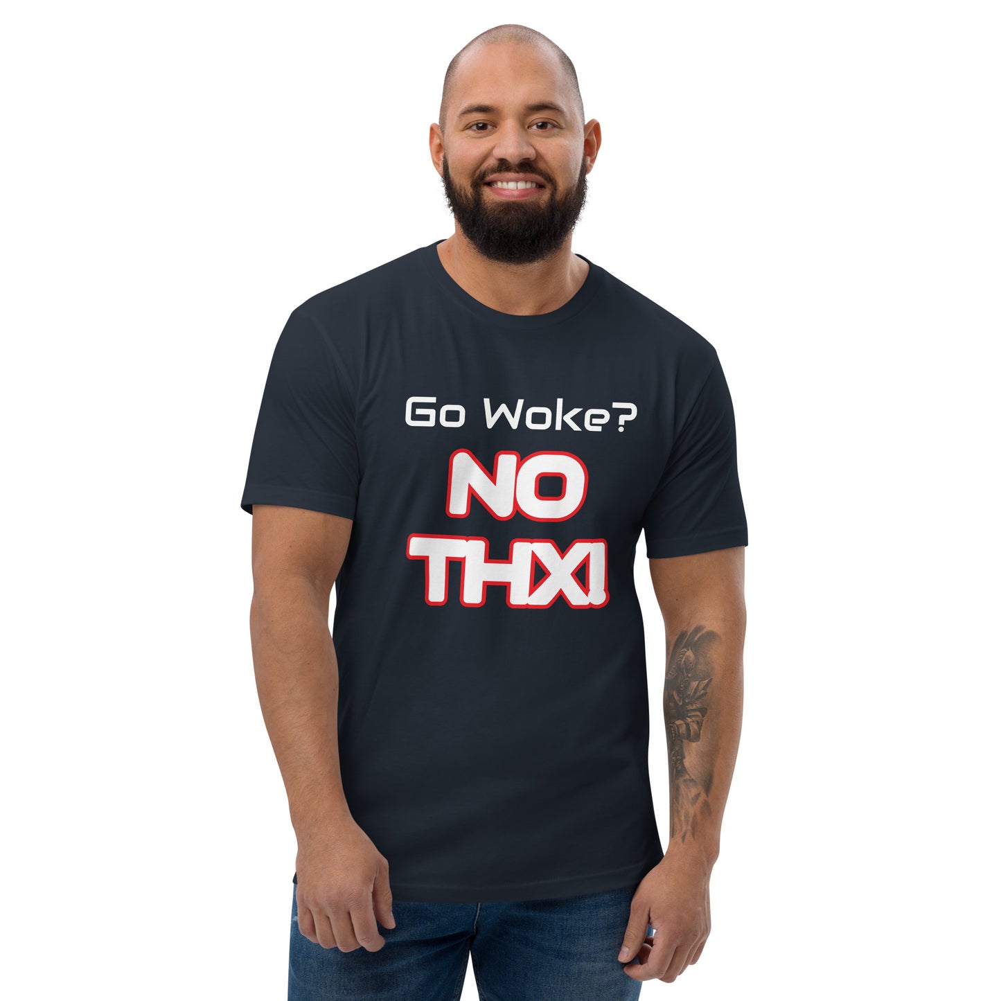 "Go Woke? No THX!" Short Sleeve T-shirt