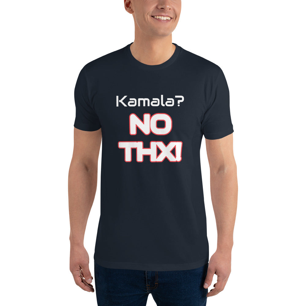 "Kamala? NO THX!" Short Sleeve T-shirt