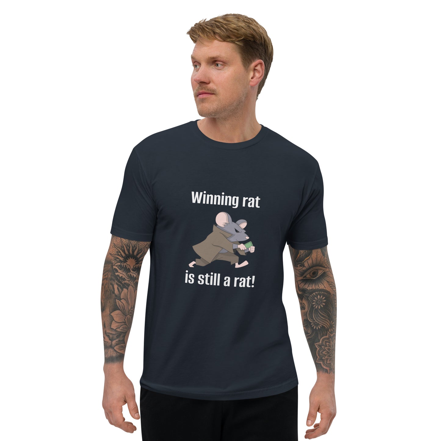 "Winning Rat is Still a Rat" #2 Short Sleeve T-shirt