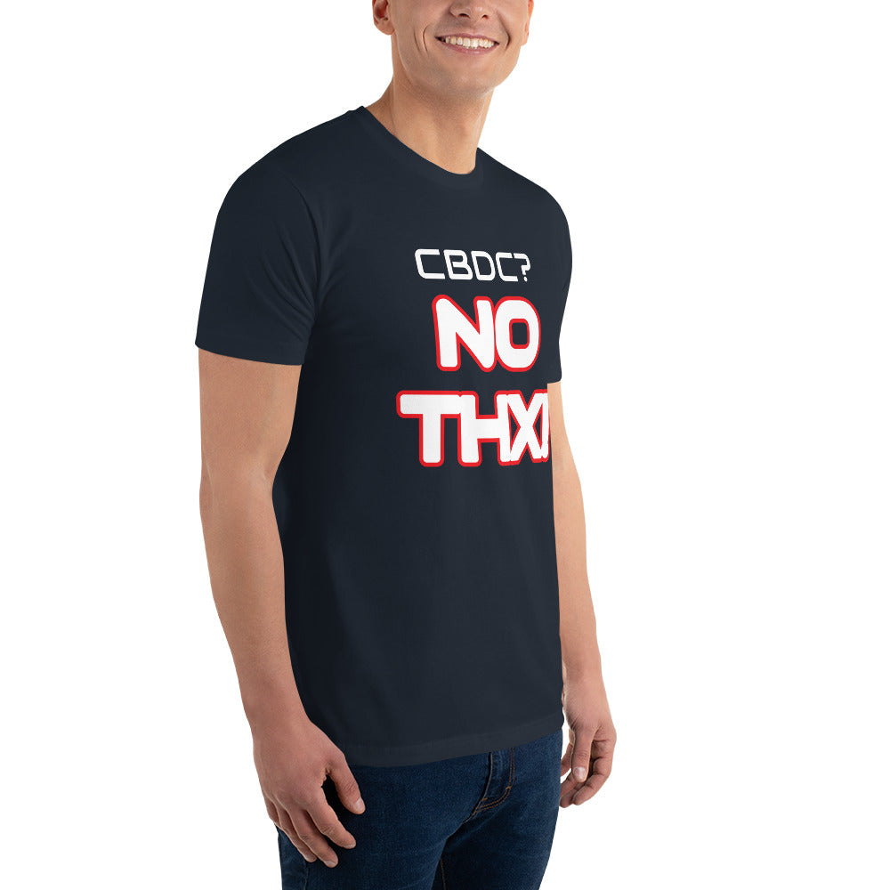 "CBDC? NO THX!" Short Sleeve T-shirt