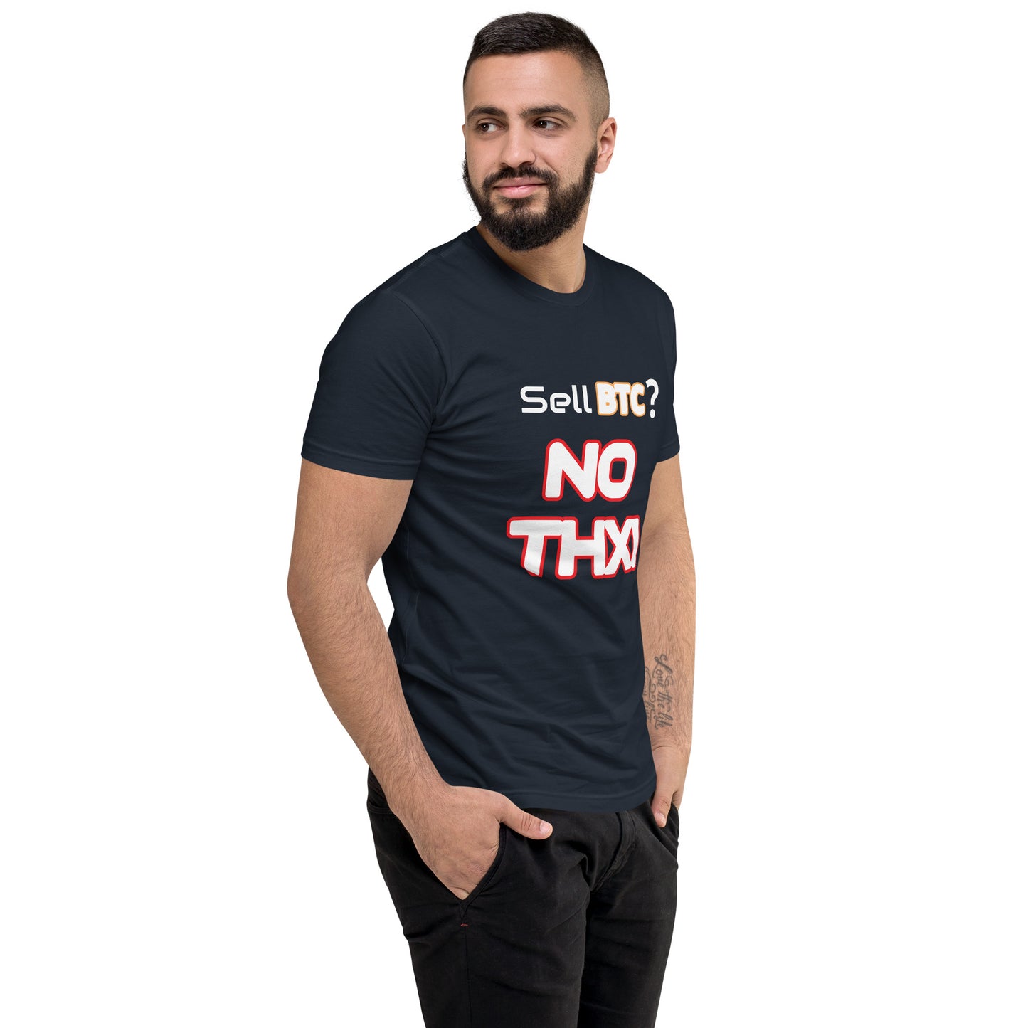 "Sell BTC? NO THX!" Short Sleeve T-shirt