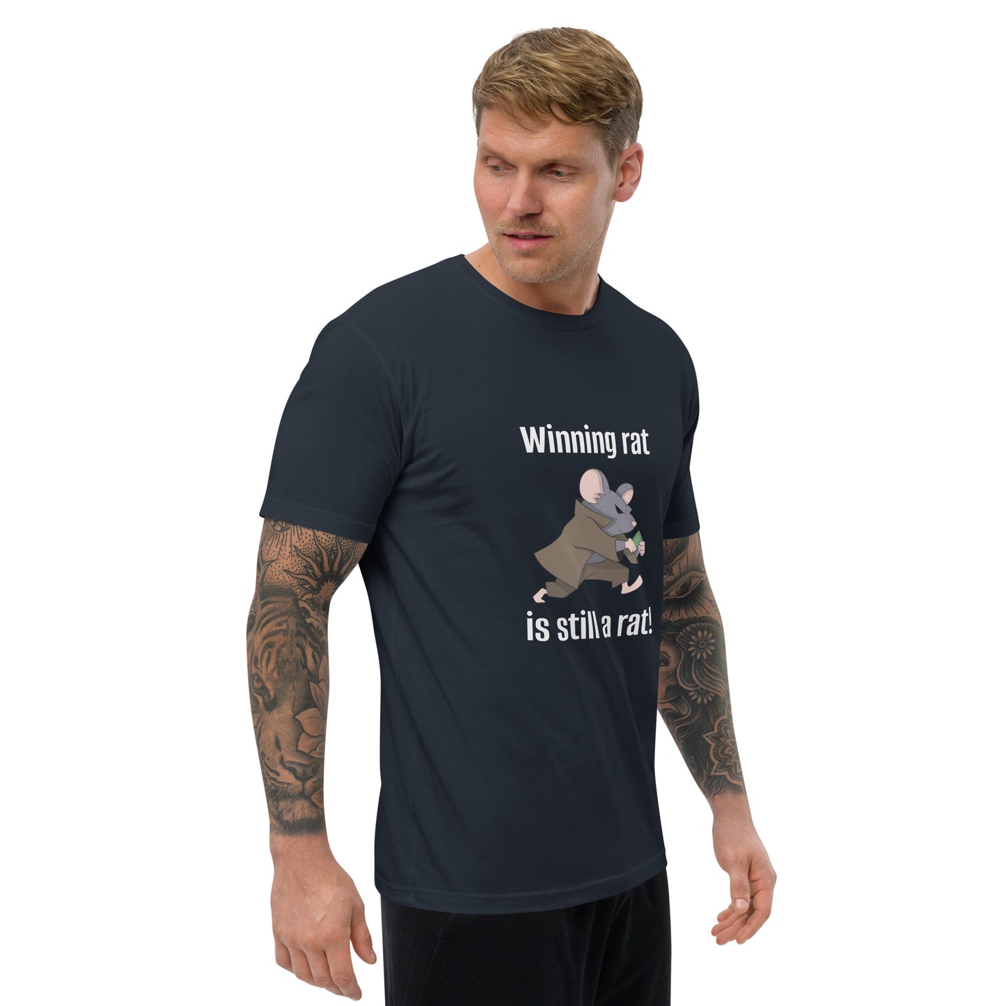 "Winning Rat is Still a Rat" #2 Short Sleeve T-shirt