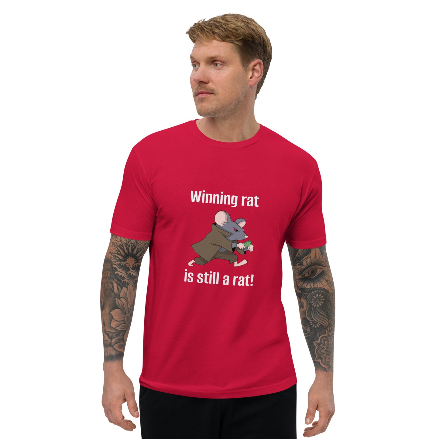 "Winning Rat is Still a Rat" #2 Short Sleeve T-shirt