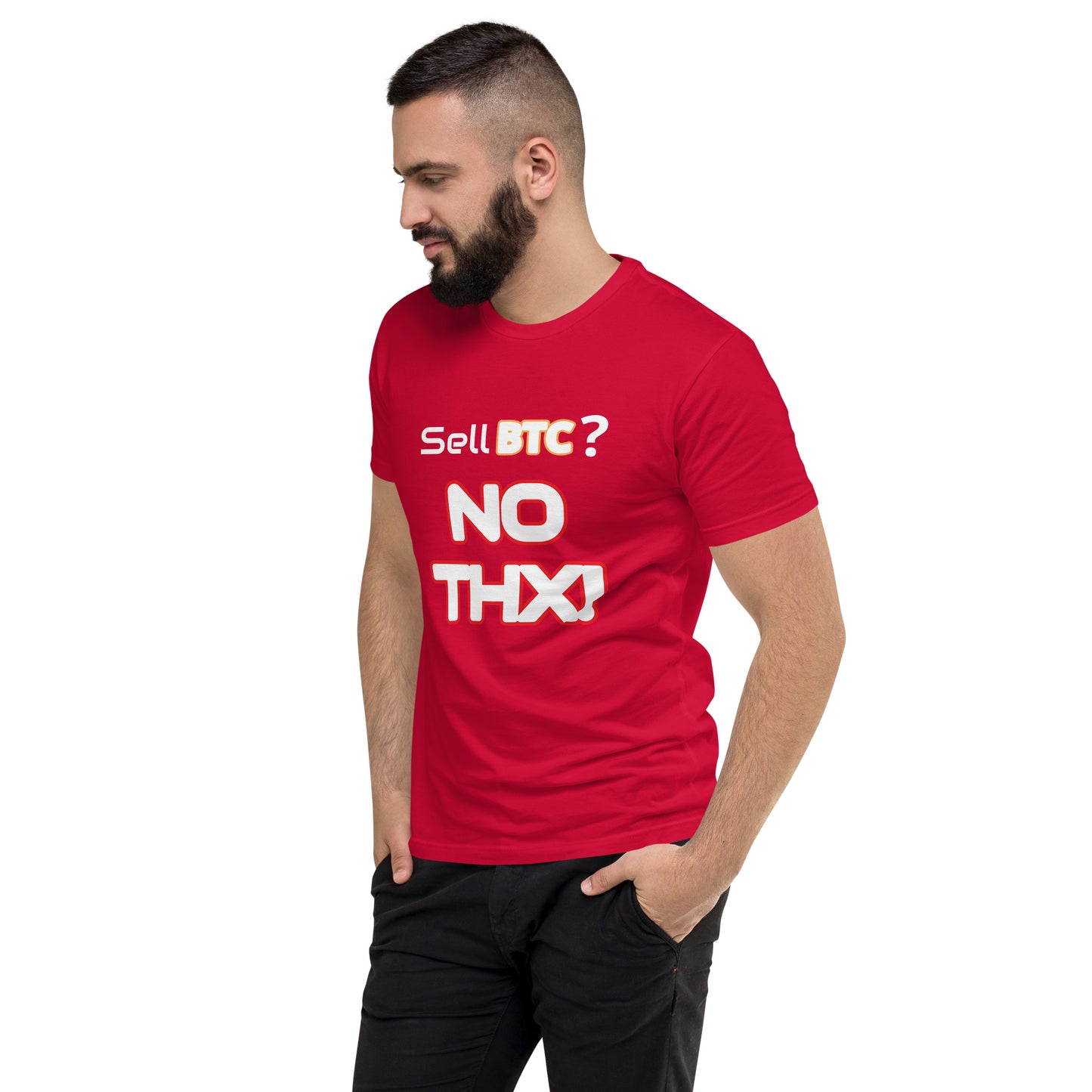 "Sell BTC? NO THX!" Short Sleeve T-shirt