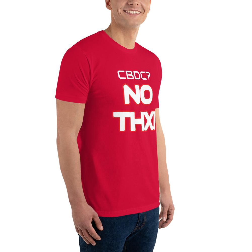 "CBDC? NO THX!" Short Sleeve T-shirt