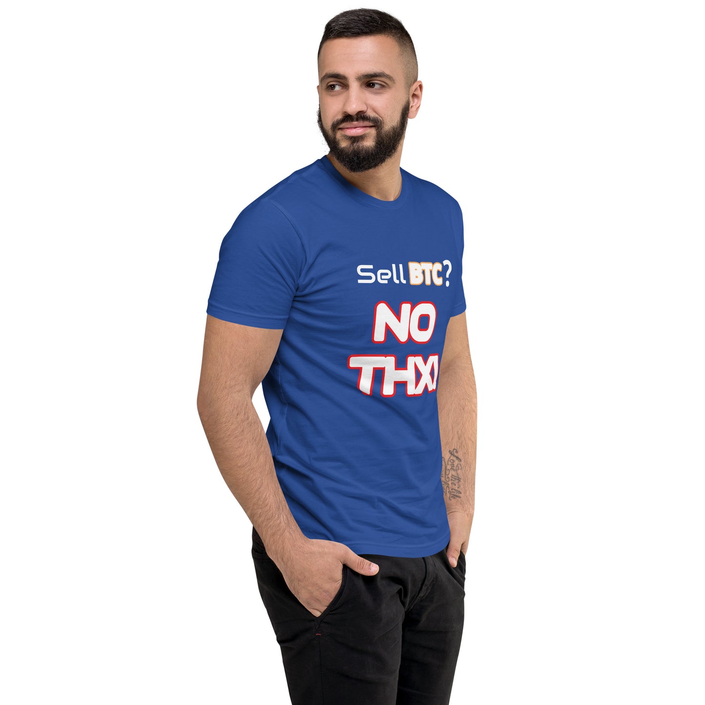 "Sell BTC? NO THX!" Short Sleeve T-shirt