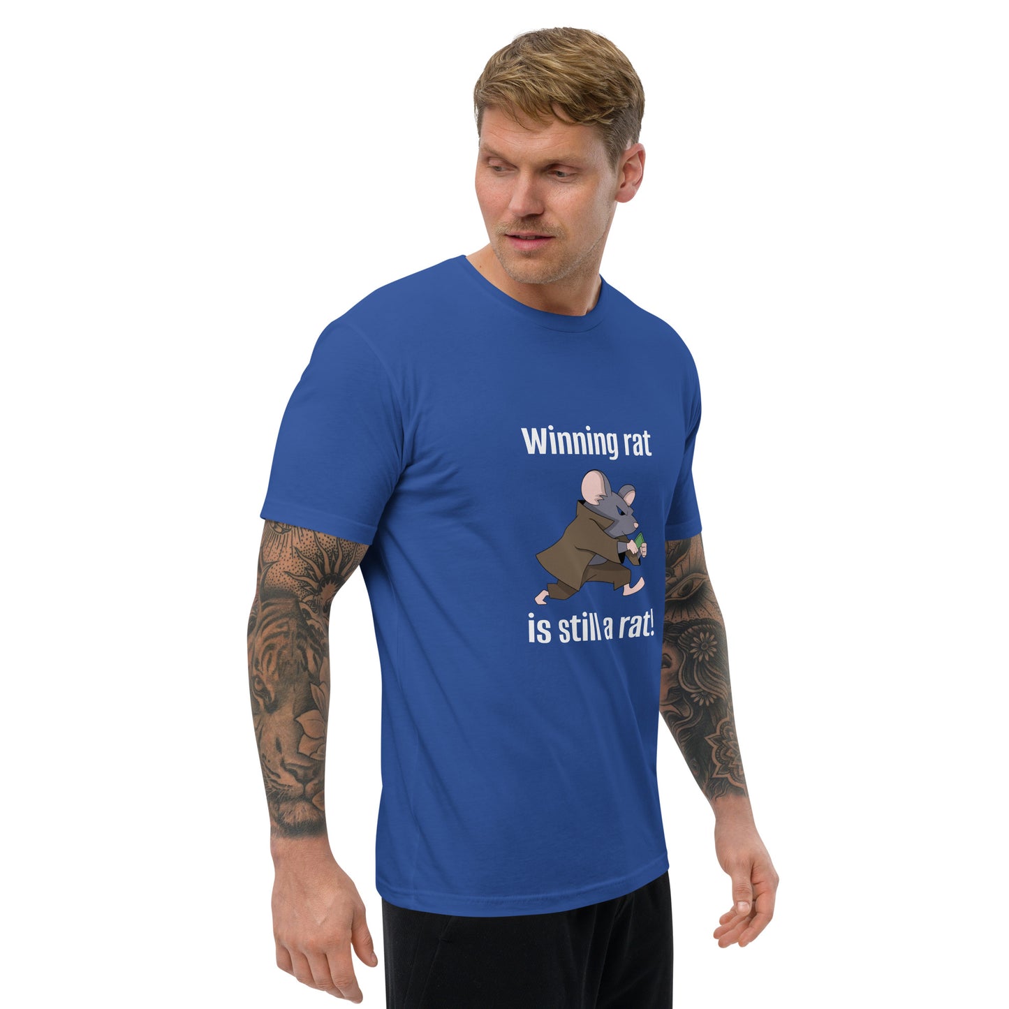 "Winning Rat is Still a Rat" #2 Short Sleeve T-shirt