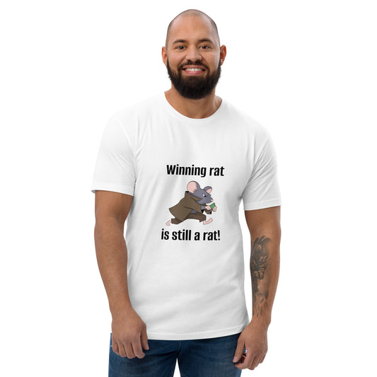 "Winning Rat is Still a Rat" #2 Short Sleeve T-shirt