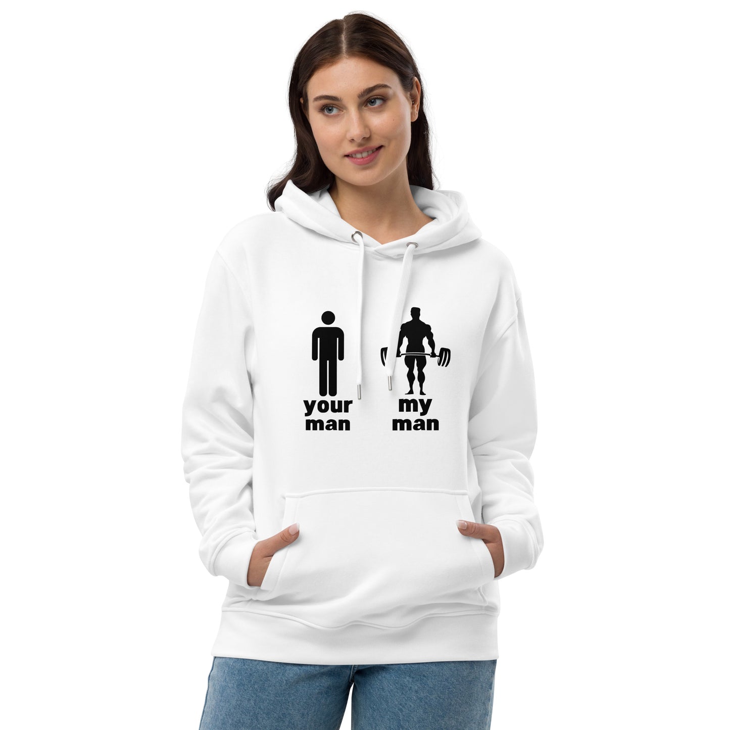 "Your Man, My Man" Premium eco hoodie