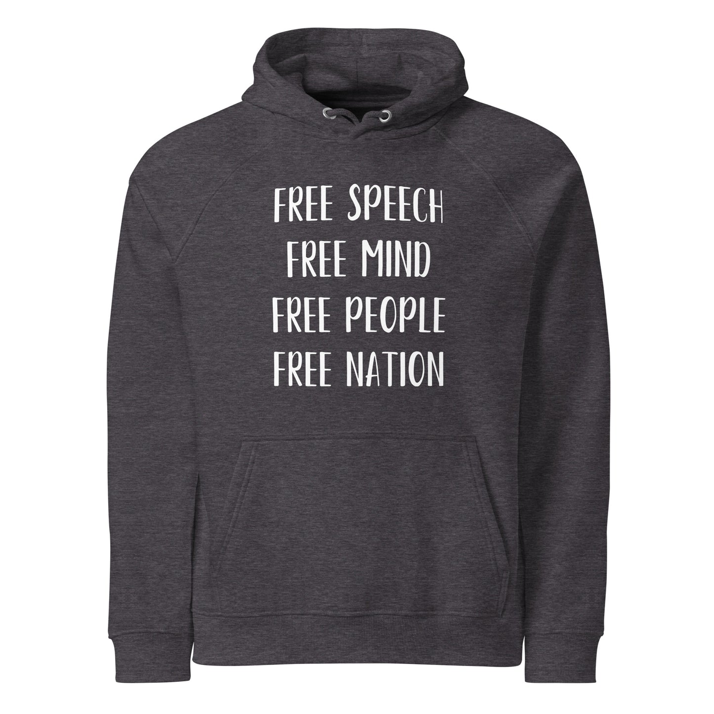 "FREE SPEECH, FREE MIND, FREE PEOPLE, FREE NATION" Unisex eco raglan hoodie