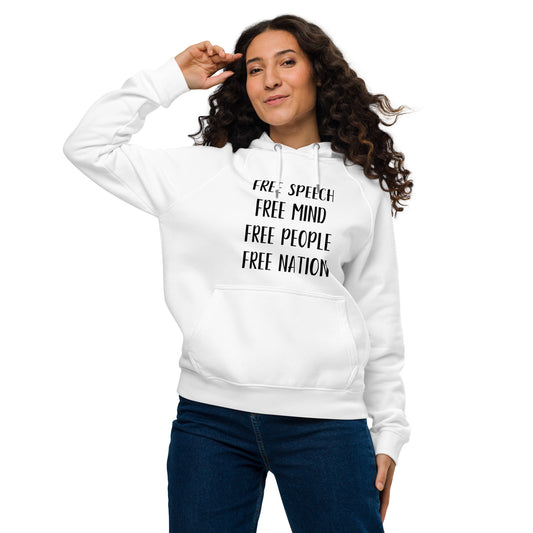 "FREE SPEECH, FREE MIND, FREE PEOPLE, FREE NATION" Unisex eco raglan hoodie