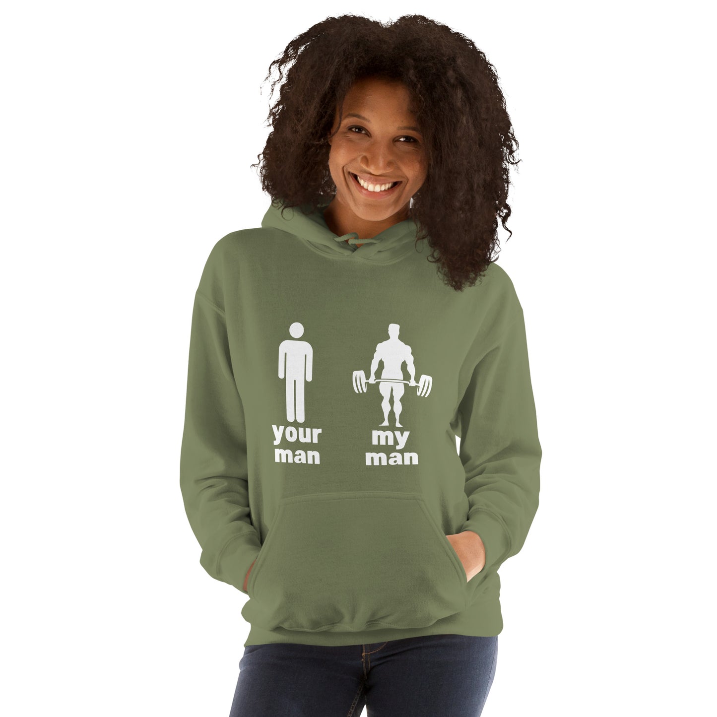 "Your Man, My Man" Unisex Hoodie