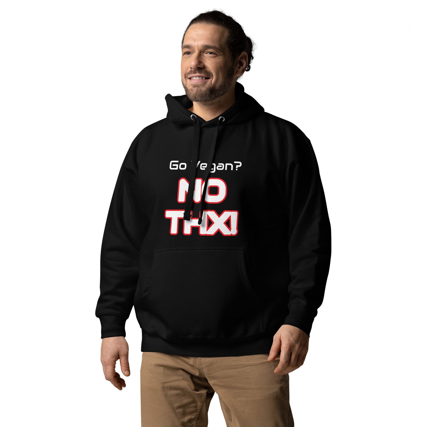 "Go Vegan? NO THX! " Unisex Hoodie