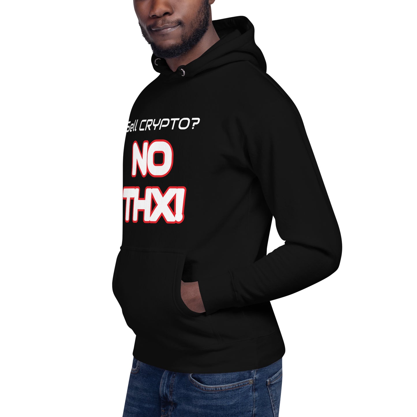 "Sell Crypto? NO THX!" Unisex Hoodie