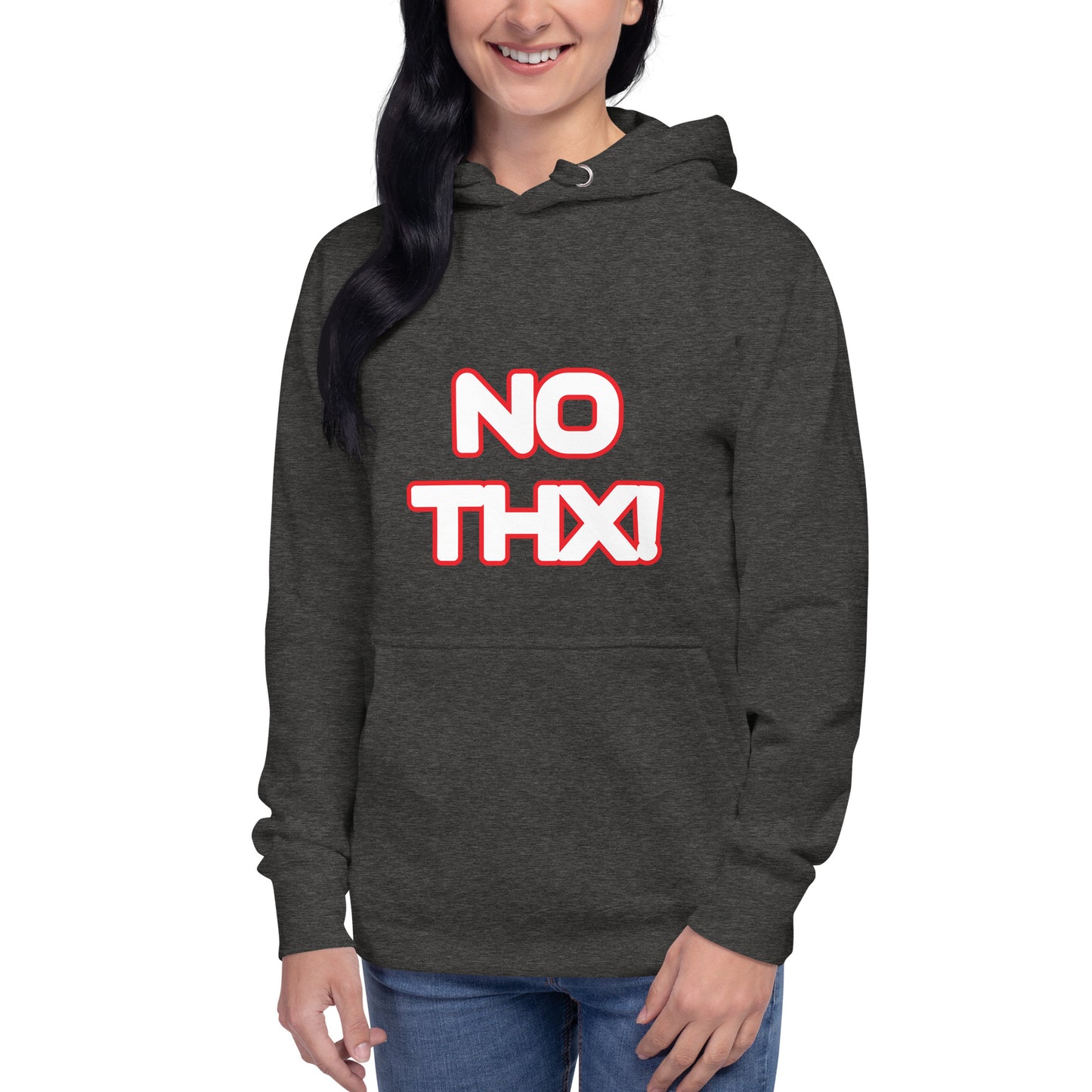 "NO THX!" Unisex Hoodie