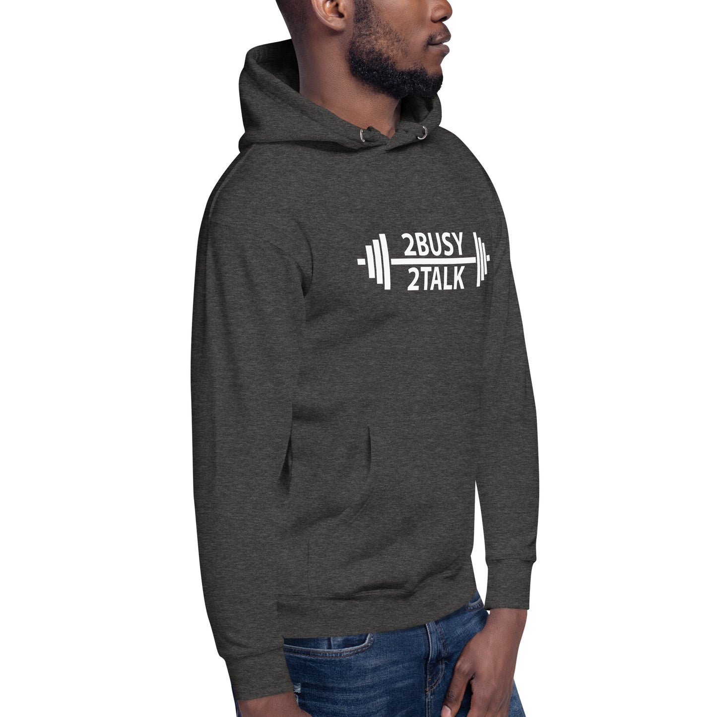 "2 Busy 2 Talk"  Unisex Hoodie