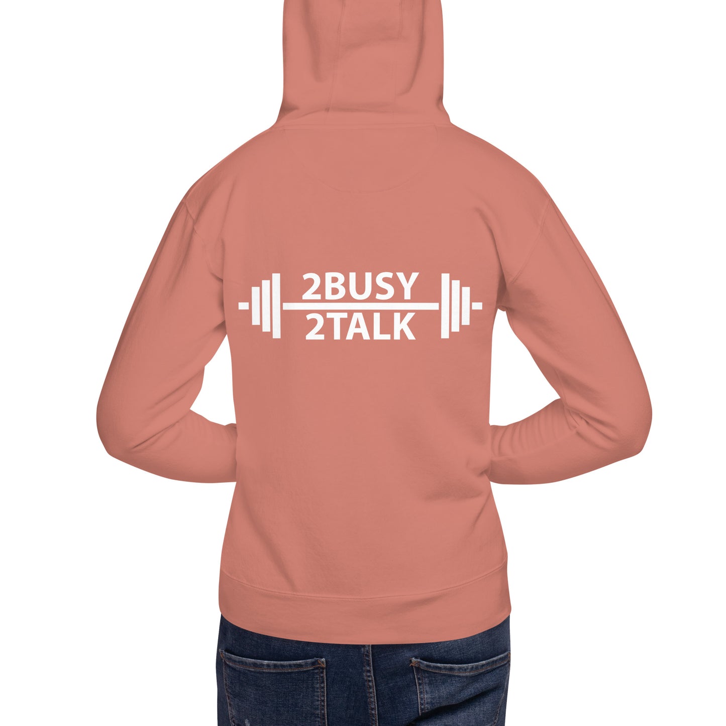 "2 Busy 2 Talk"  Unisex Hoodie