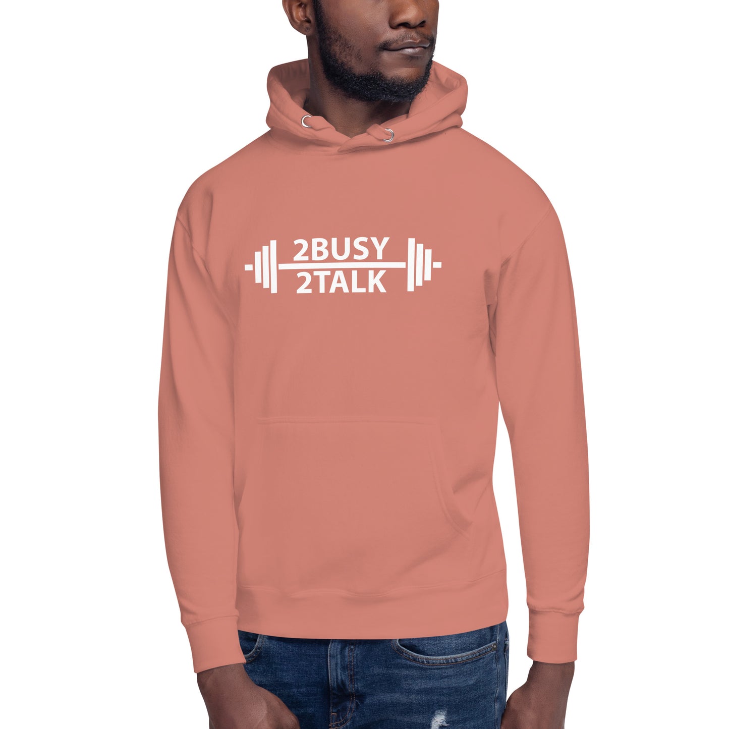 "2 Busy 2 Talk"  Unisex Hoodie