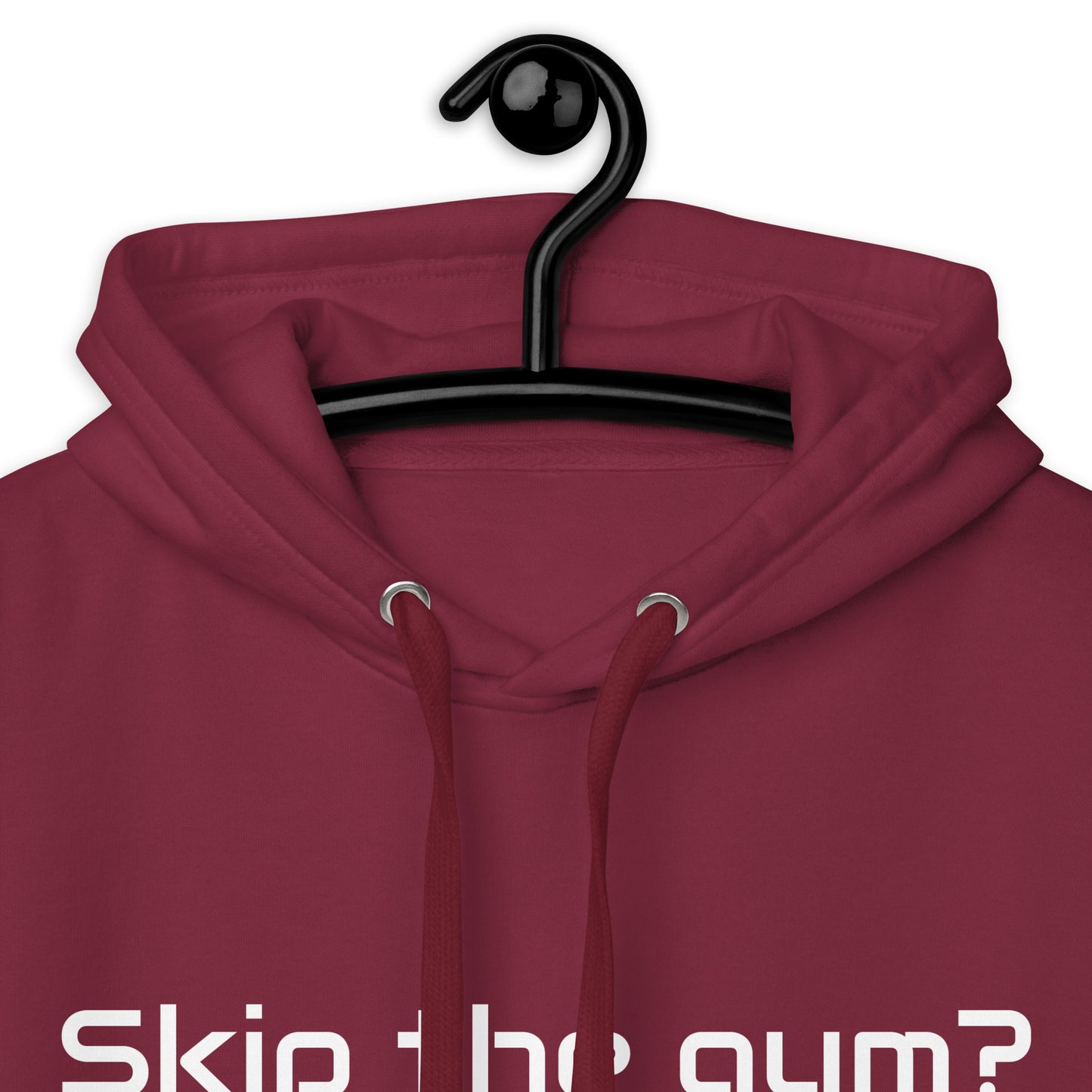 "Skip the Gym? No THX!" Unisex Hoodie