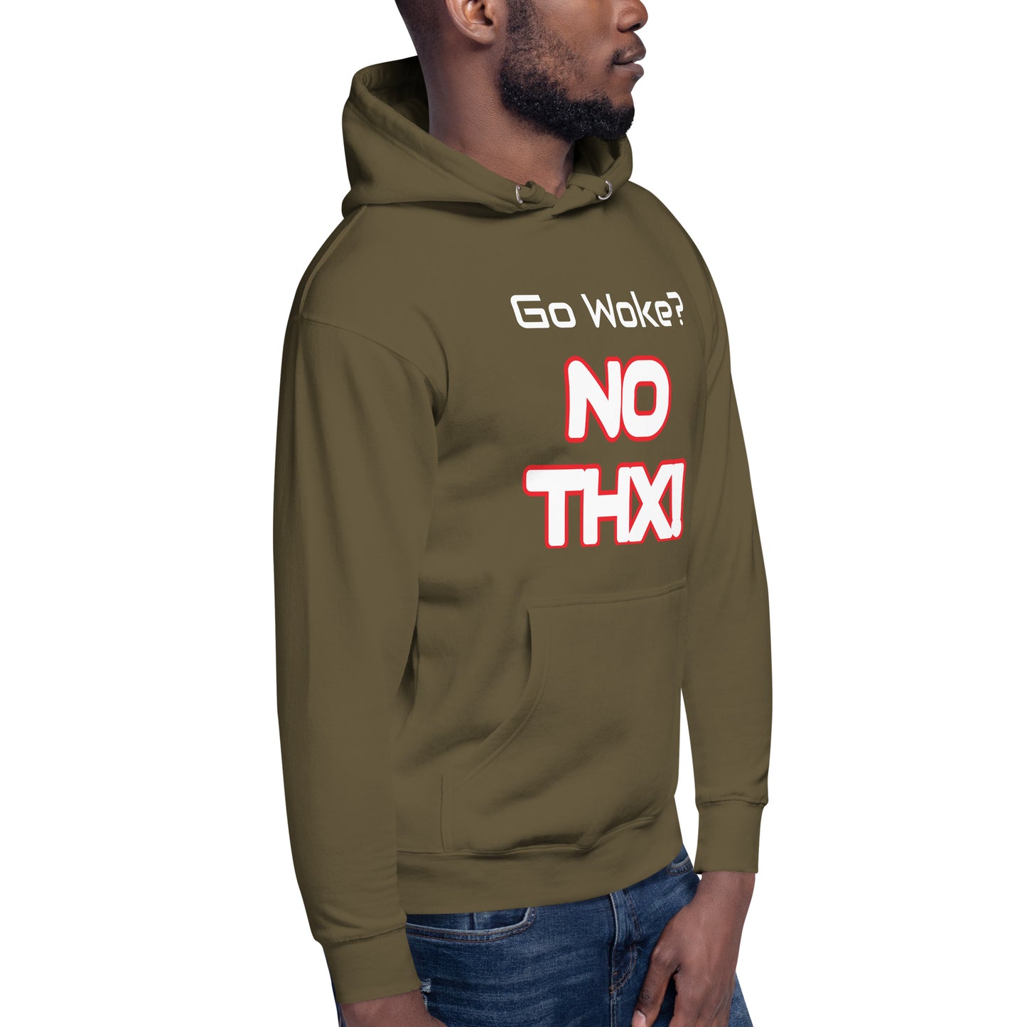 "Go Woke? No THX!" Unisex Hoodie