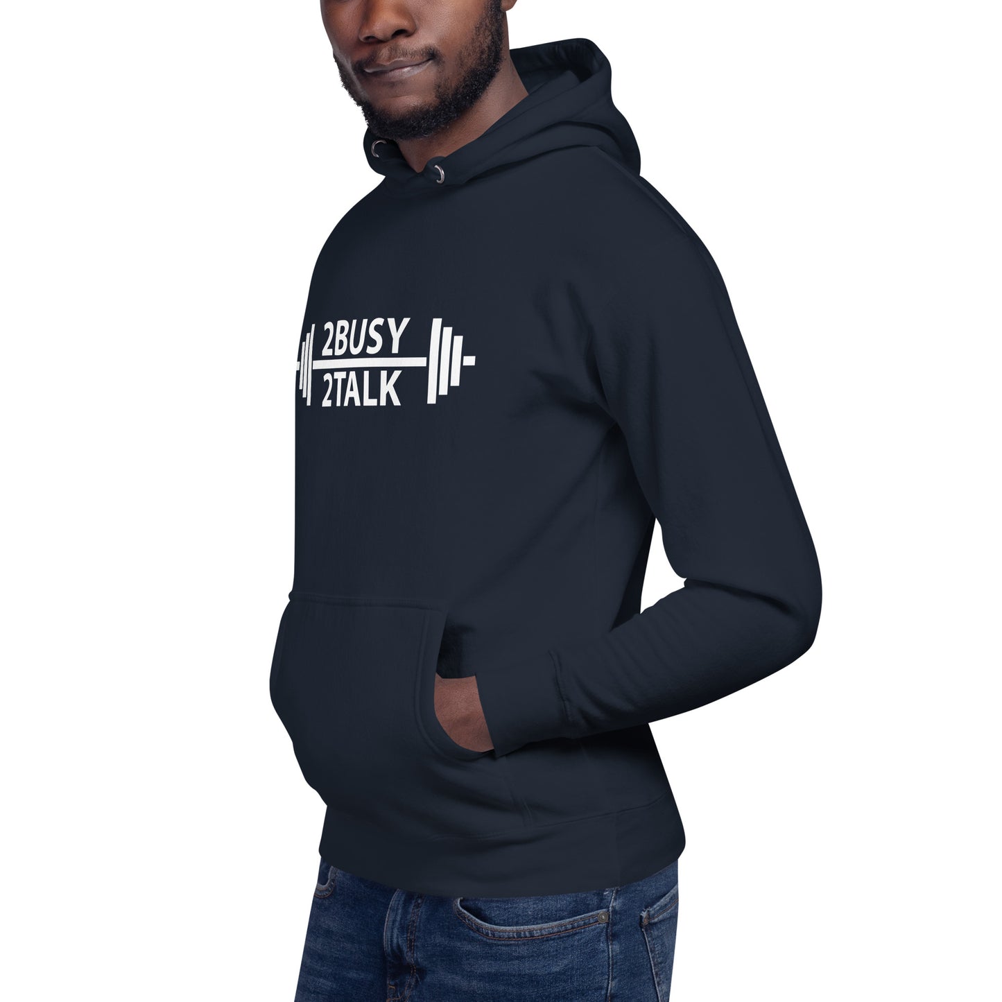 "2 Busy 2 Talk"  Unisex Hoodie