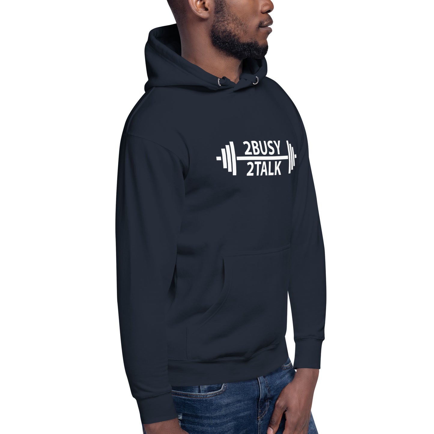 "2 Busy 2 Talk"  Unisex Hoodie