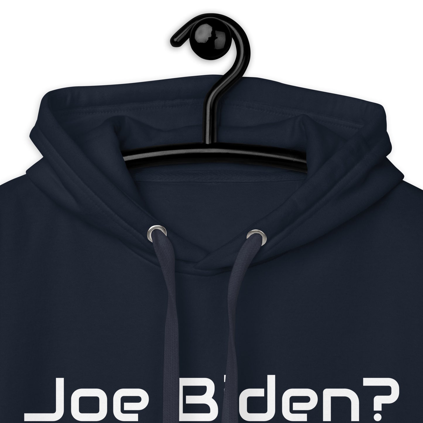 "Joe Biden? NO THX!" Unisex Hoodie