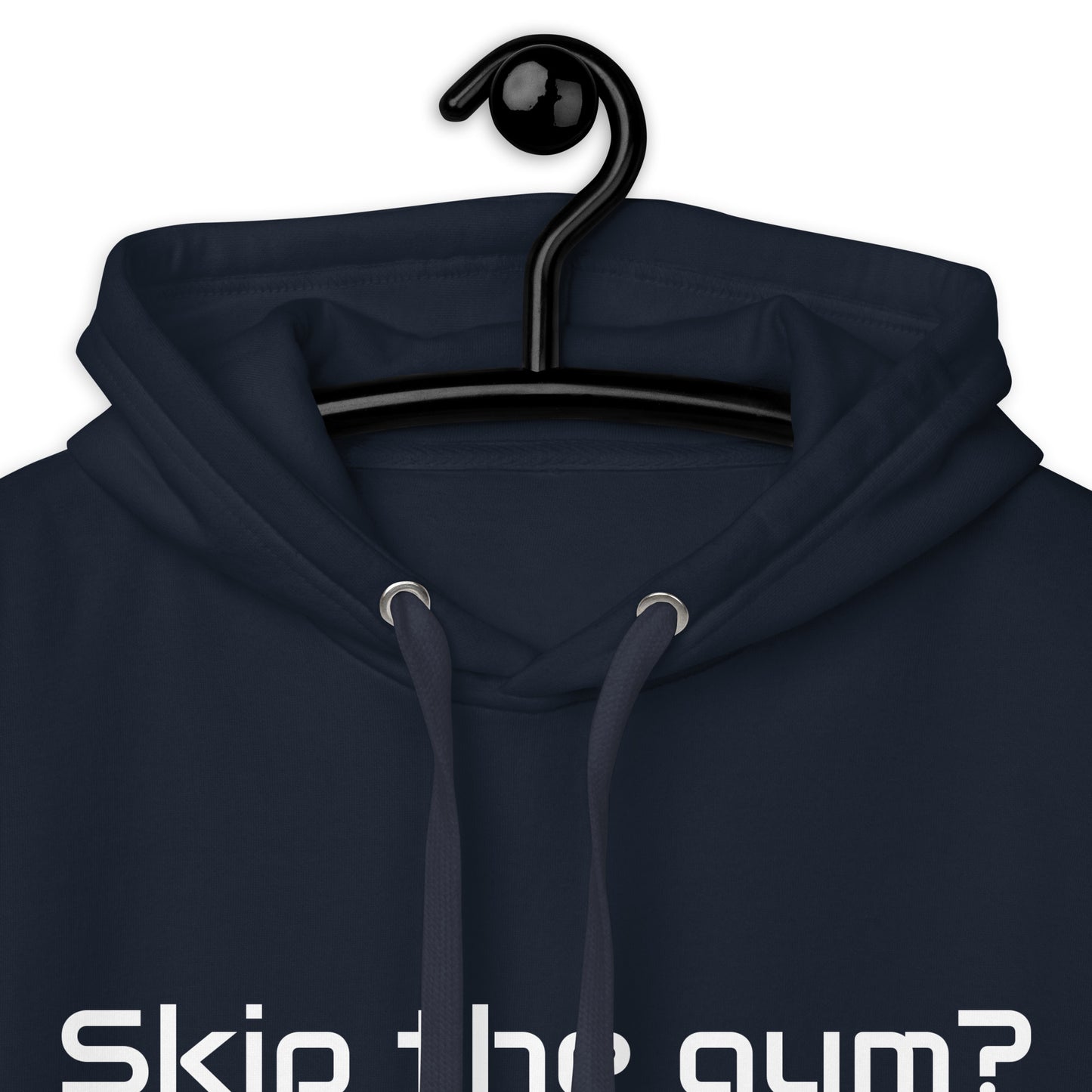 "Skip the Gym? No THX!" Unisex Hoodie