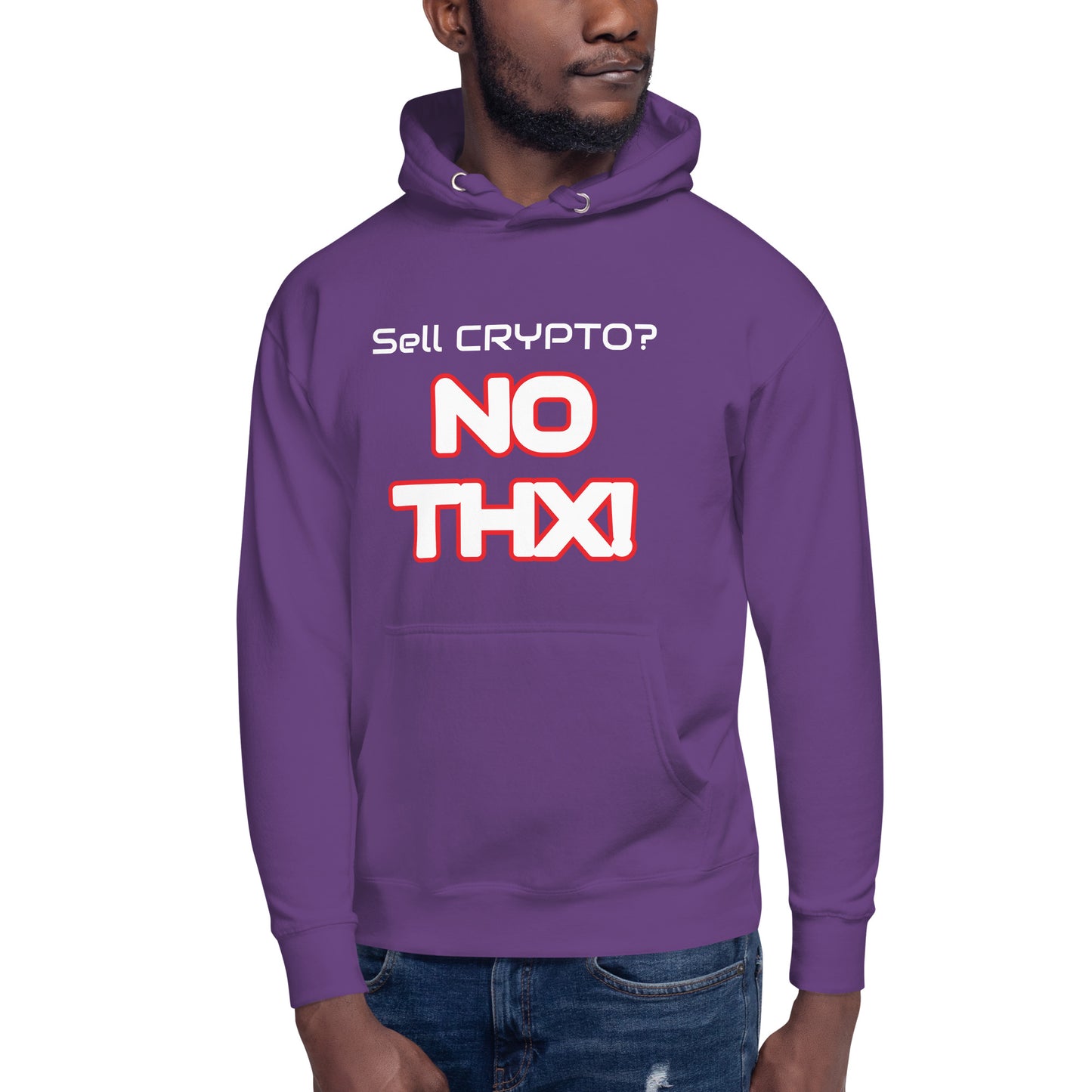 "Sell Crypto? NO THX!" Unisex Hoodie