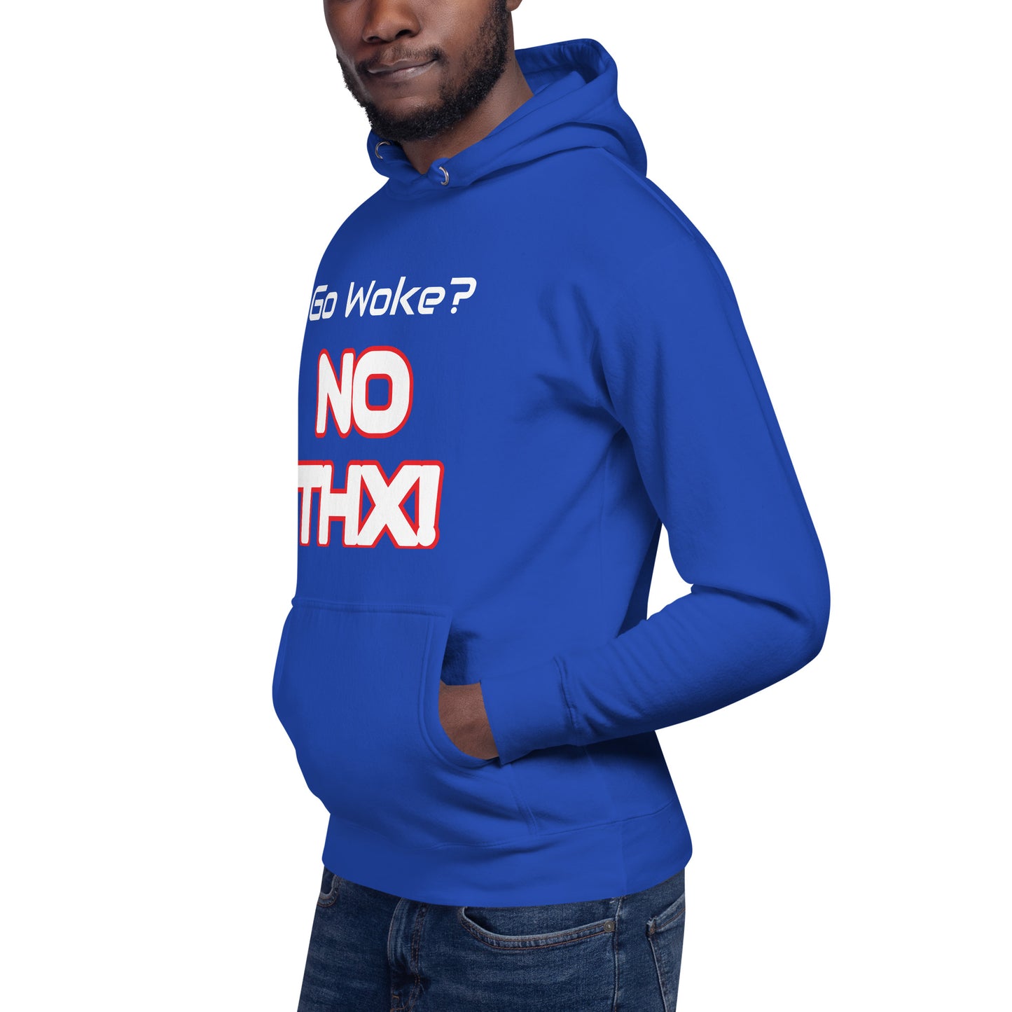 "Go Woke? No THX!" Unisex Hoodie