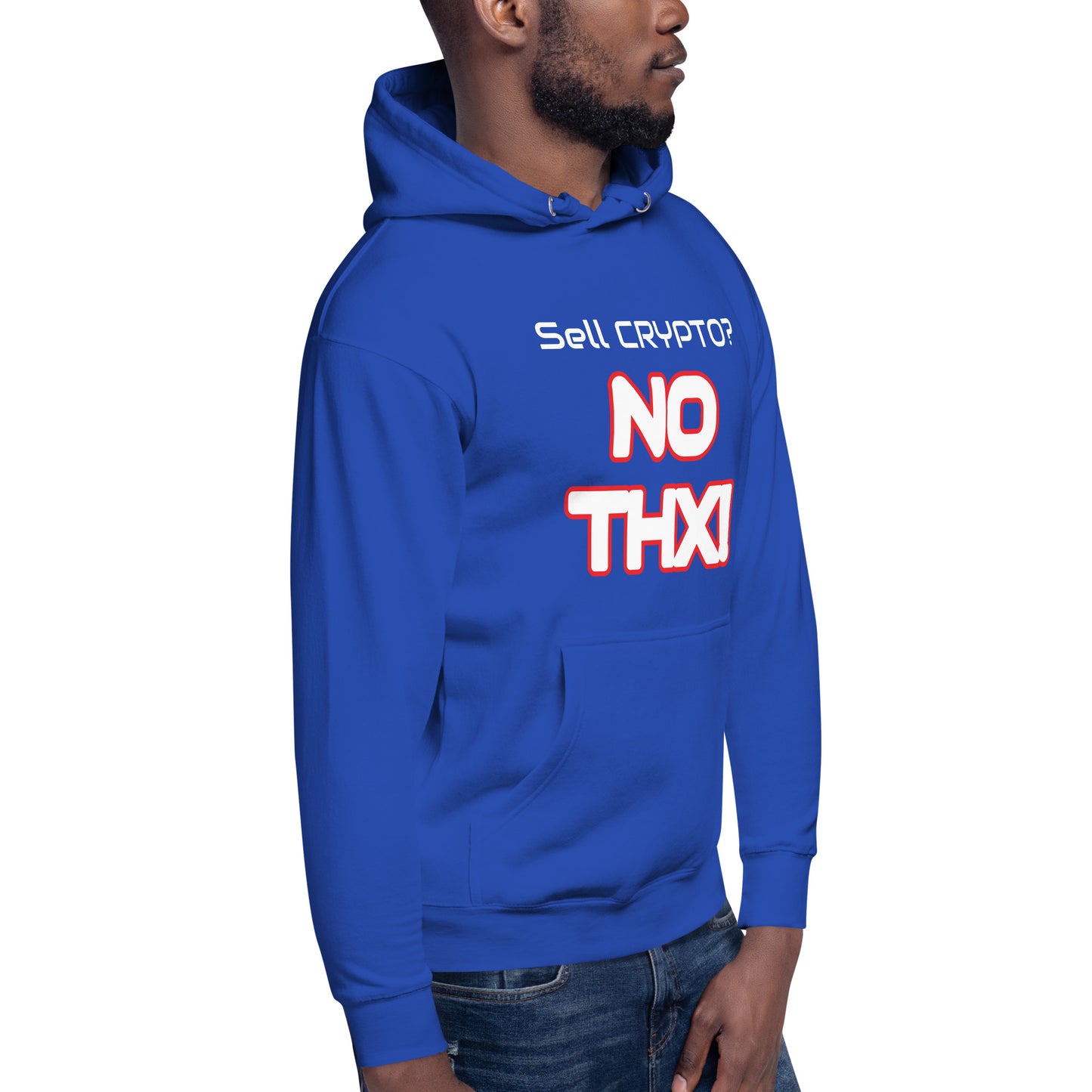 "Sell Crypto? NO THX!" Unisex Hoodie