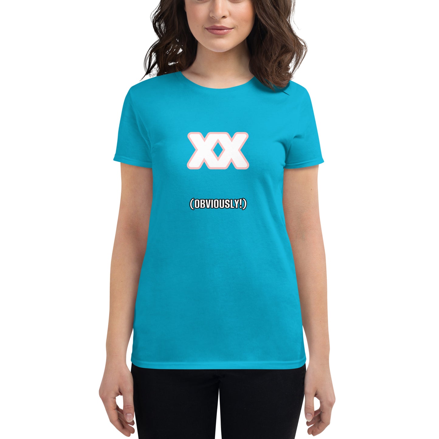 "XX Obviously"  Women's short sleeve t-shirt